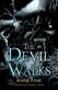 Devil Walks, The